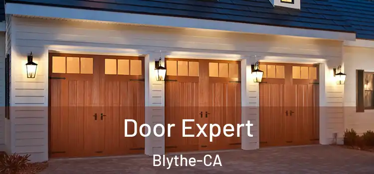  Door Expert Blythe-CA