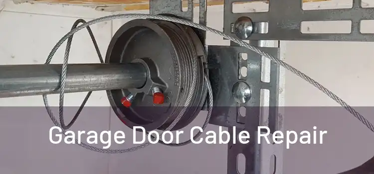  Garage Door Cable Repair 